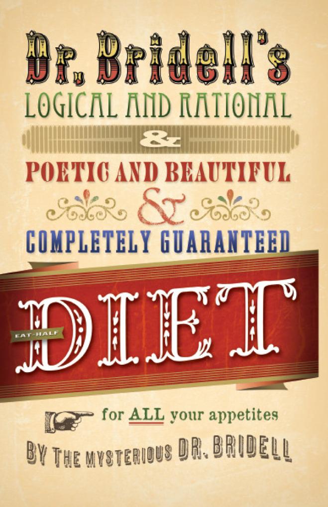 Dr. Bridells Logical & Poetic Diet